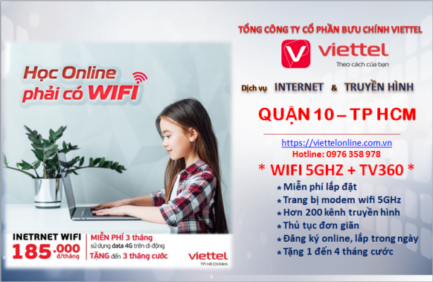 Lắp mạng Viettel Quận 10 TP.HCM- Đường truyền internet cáp quang siêu tốc, trang bị modem wifi 5GHz và BOX TV360