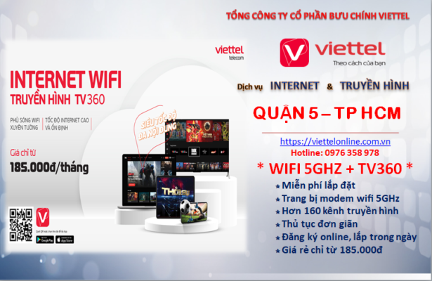 Lắp wifi và Truyền hình Viettel Quận 5- Đường truyền internet cáp quang siêu tốc