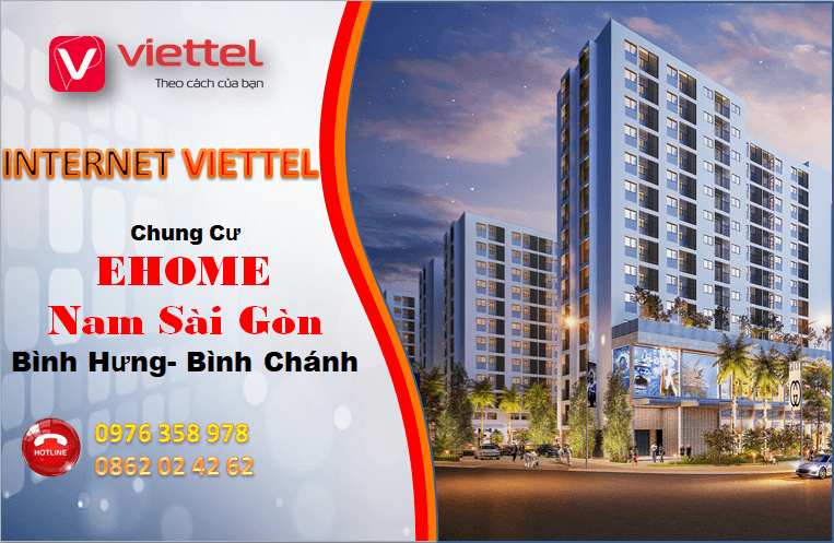 Lap Internet Viettel Chung Cu Ehome Nam Sai Gon